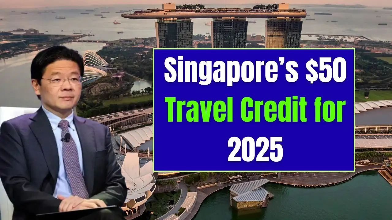 Singapores 50 Travel Credit for 2025